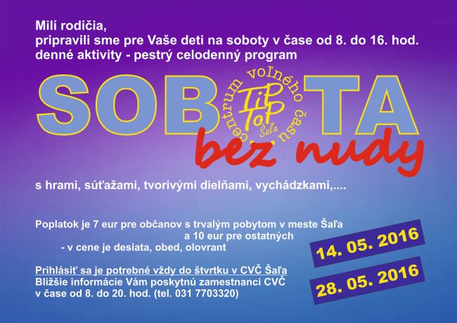 Sobota bez nudy 28.5.2016